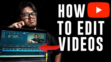 edit   youtube basic editing  beginners youtube
