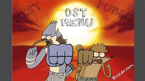 regular show fist punch soundtrack menu hd youtube