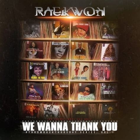Raekwon We Wanna Thank You Mixtape