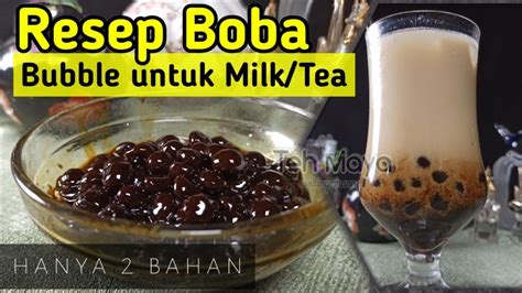 Resep Boba Bubble Hanya 2 Bahan Youtube