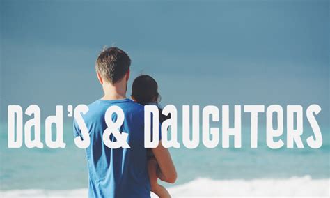 Dads And Daughters Rhema