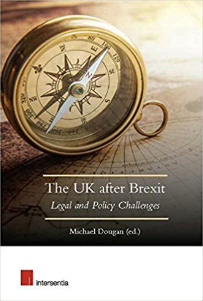 book review  uk  brexit legal  policy challenges edited  michael dougan lse