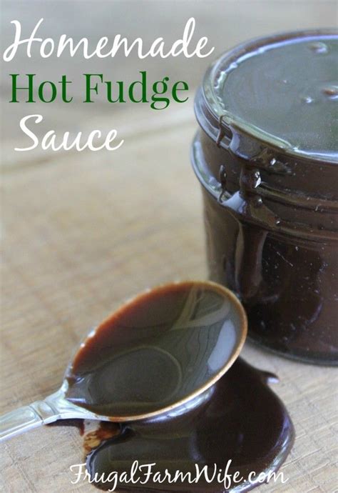 Homemade Hot Fudge Sauce From Scratch Homemade Chocolate And Fudge