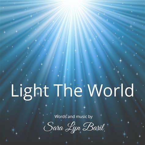 light  world  sara lyn baril vocal solo
