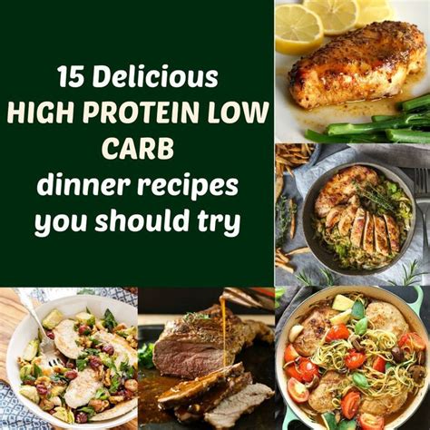 delicious high protein  carb dinner recipes