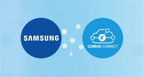 conrad connect gibt partnerschaft mit samsung bekannt