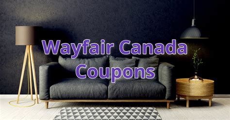 wayfair canada secrets  coupons