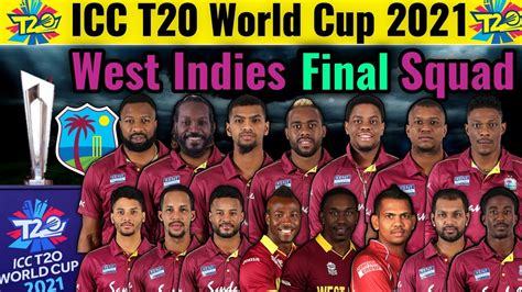 T20 World Cup 2021 West Indies Team Squad West Indies Full Squad For