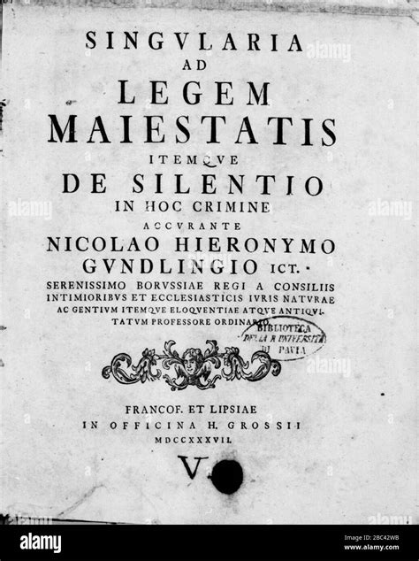 gundling nicolaus hieronymus singularia ad legem maiestatis itemque de silentio  hoc