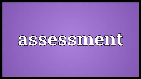 assessment meaning youtube
