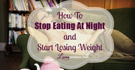 how to stop eating at night and start losing weight