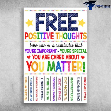 positive thoughts   cared   matter   unique