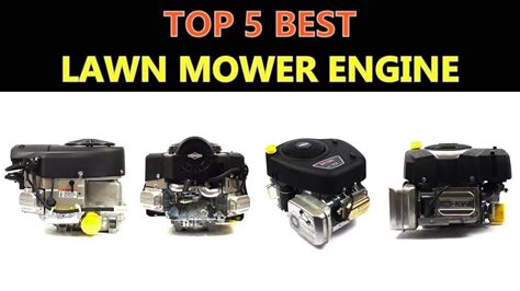 lawn mower engines top  rated powerful lawnmower engines