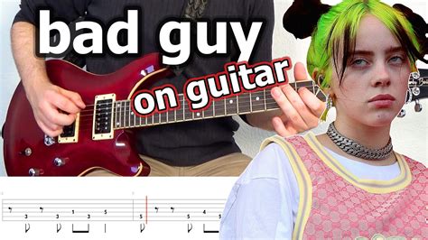 billie eilish bad guy guitar riff  tabs youtube