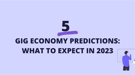 gig economy predictions   expect