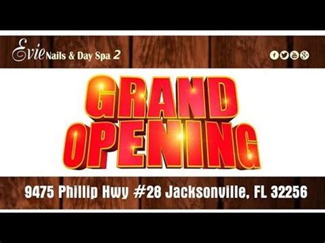 grand opening evie nails spa  jacksonville fl  youtube