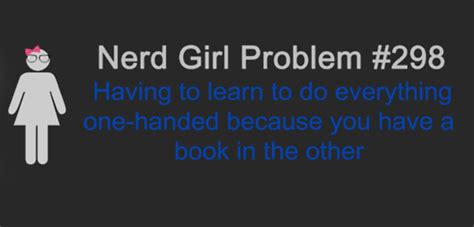 nerd girl problem quotes quotesgram