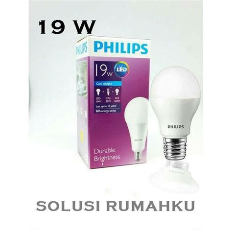Jual Lampu Philips Led Bulb 19w Putih 19 W Watt Bohlam Phillip Phillips