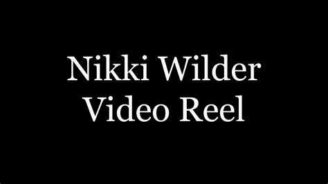 Nikki Wilder Video Reel Youtube