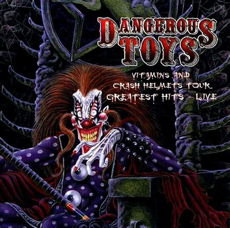 Dangerous Toys Greatest Hits Live Evil Clowns Metal Albums Good
