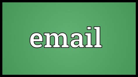 email meaning youtube