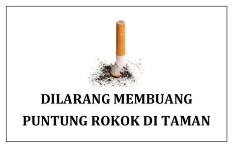 dilarang membuang puntung rokok
