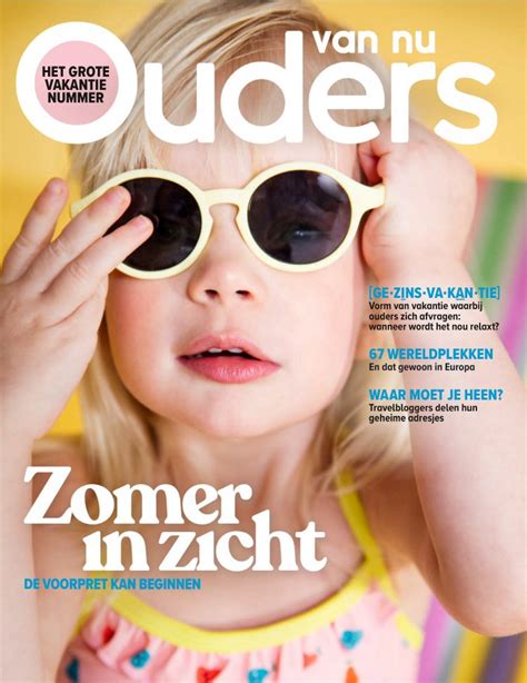 tijdschrift ouders van nu april  pers wereld