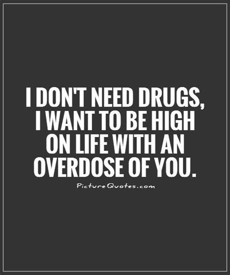 drug quotes  life quotesgram