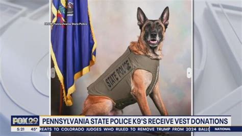 Pennsylvania State Police K9s Protected By Body Armor Thanks To