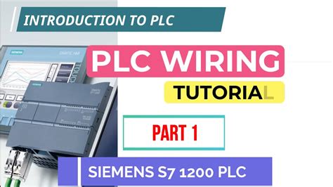 plc wiring tutorial part  siemens tia portal   youtube