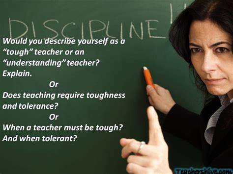 Would You Describe Yourself As A “tough” Teacher Or An “understanding