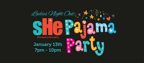 Ladies Night Out Pajama Party Lifepoint Christian Church