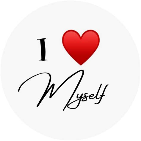 I Love Myself Sticker Love Me Quotes Me Quotes Funny Self