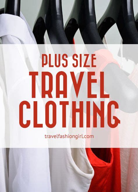 29 Plus Size Travel Clothes Ideas Plus Size Travel Clothes Plus Size