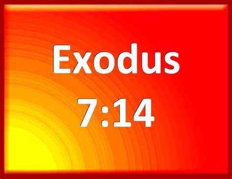 exodus 7 14 and the lord said to moses pharaoh s heart is hardened he