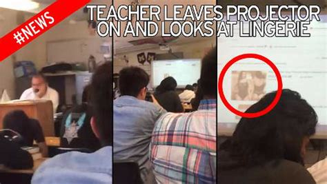 Embarrassing Moment Teacher Forgets To Turn Off Projector While
