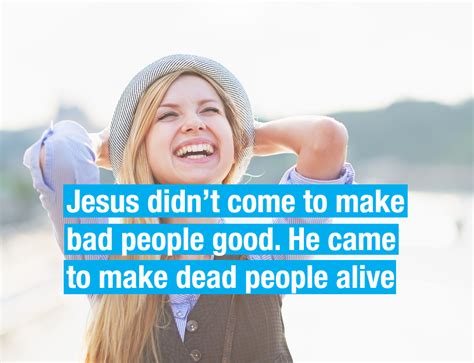 jesus didn t come to make bad sermonquotes