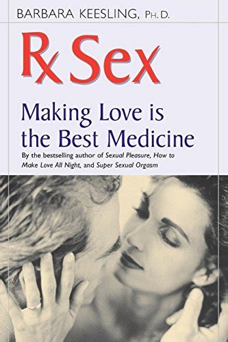 rx sex making love is the best medicine positively sexual kindle