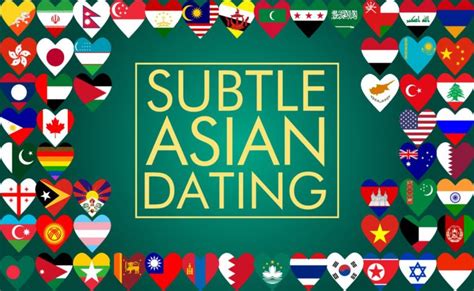 Subtle Asian Dating Asamnews