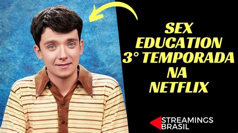 sex education 3° temporada na netflix data de estreia