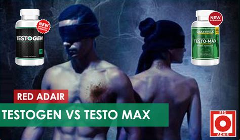 testogen vs testo max which one is best testosterone booster