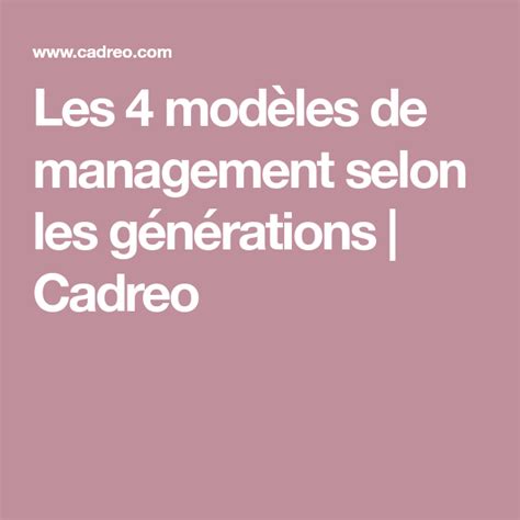 les  modeles de management selon les generations cadreo management