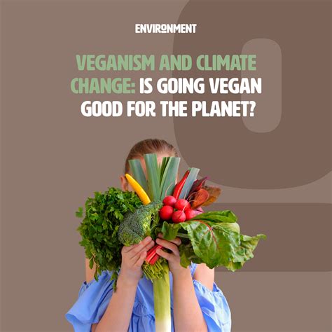 veganism  climate change   vegan good   planet