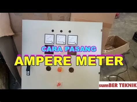 pasang ampere meter youtube