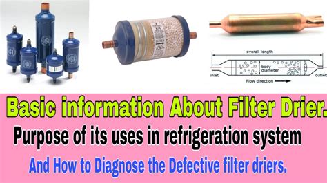 basic information  filter drier   diagnose  defective filter drier youtube