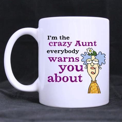 Funny Printed Coffee Mug Quotes Warning Im The Crazy Aunt Novel