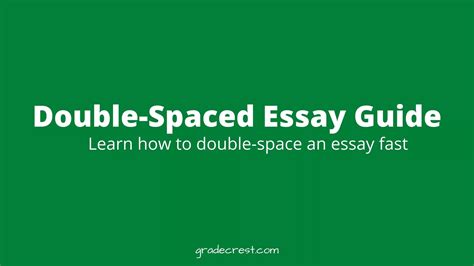 double spaced essay guide examples steps tips  tricks