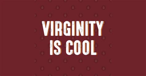 virginity is cool virgin t shirt teepublic