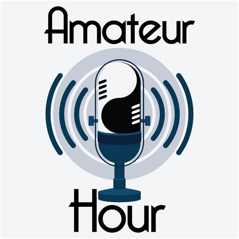 the amateur hour podcast podcast on spotify