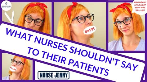 what nurses shouldn t say to their patients youtube